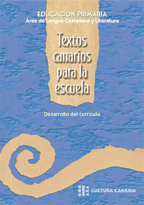 Textos canarios para la Escuela | Escuela Canaria